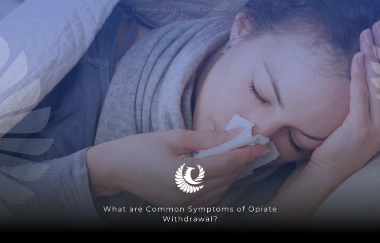 common symptoms of opiate withdrawal
