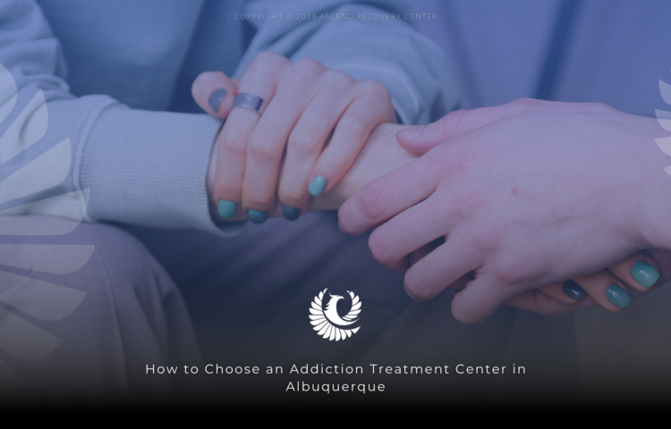 choosing an addiction treatment center in albuquerque