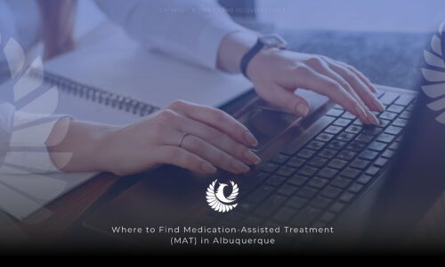 Where to Find Medication-Assisted Treatment (MAT) in Albuquerque