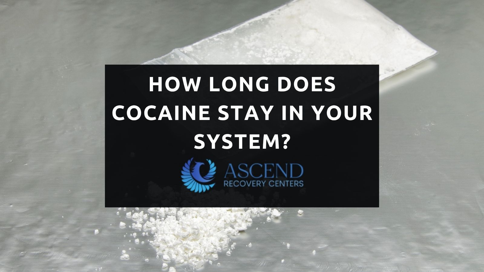 how long does cocaine stay in your system